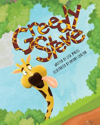 Greedy Steve - McNeill, Lisa