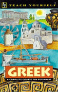 Greek: A Complete Course for Beginners