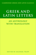 Greek and Latin Letters: An Anthology with Translation