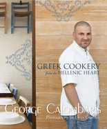 Greek Cookery from the Hellenic Heart