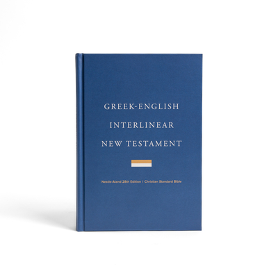 Greek-English Interlinear CSB New Testament, Hardcover - Csb Bibles by Holman