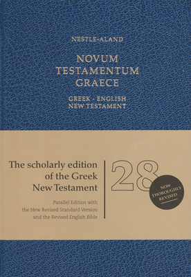 Greek English New Testament-PR-FL/NRSV/REV - Nestle, Eberhard