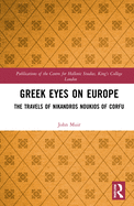 Greek Eyes on Europe: The Travels of Nikandros Noukios of Corfu