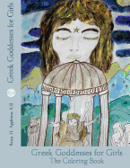Greek Goddesses for Girls: The Coloring Book Edition
