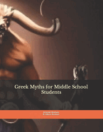 Greek Myths for Middle School Students