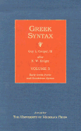 Greek Syntax: Early Greek Poetic and Herodotean Syntax