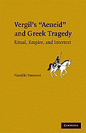 Greek Tragedy in Vergil's Aeneid