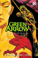 Green Arrow Vol. 8 The Hunt For The Red Dragon