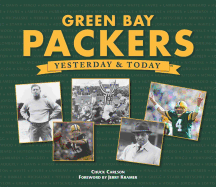 Green Bay Packers Yesterday and Today