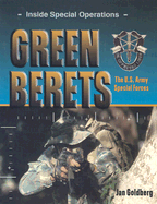 Green Berets: The U.S. Army Special Forces - Goldberg, Jan