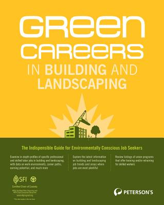 Green Careers in Building and Landscaping - Peterson's