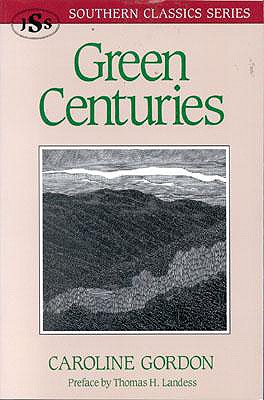 Green Centuries - Gordon, Caroline