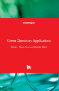 Green Chemistry Applications