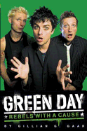 "Green Day": Rebels with a Cause