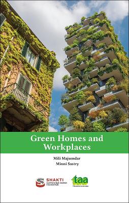 Green Homes and Workplaces - Majumdar, Mili, and Sastry, Minni