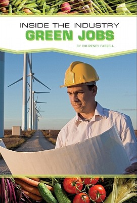 Green Jobs - Farrell, Courtney