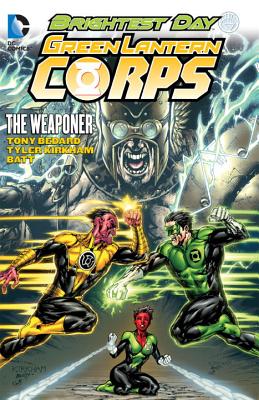 Green Lantern Corps: The Weaponer - Bedard, Tony