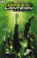 Green Lantern: Rebirth - Johns, Geoff, and Van Sciver, Ethan (Artist)