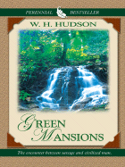 Green Mansions - Hudson, W H