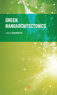 Green Nanoarchitectonics: Smart Natural Materials