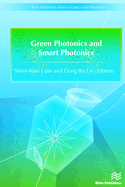 Green Photonics and Smart Photonics