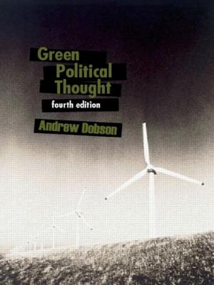 Green Political Thought - Dobson, Andrew