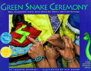 Green Snake Ceremony