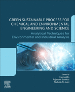 Green Sustainable Process for Chemical and Environmental Engineering and Science: Analytical Techniques for Environmental and Industrial Analysis