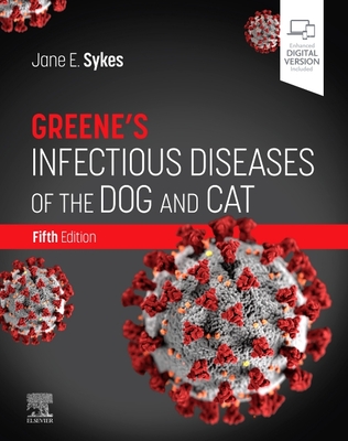 Greene's Infectious Diseases of the Dog and Cat - Sykes, Jane E.