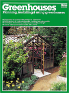 Greenhouses - Ortho Books, and Hodgson, Larry, and Putnam, Cindy (Editor)
