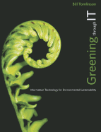 Greening Through It: Information Technology for Environmental Sustainability