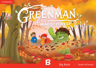 Greenman and the Magic Forest B Big Book - McConnell, Sarah