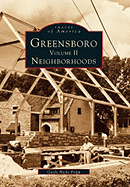 Greensboro, Volume 2: Neighborhoods