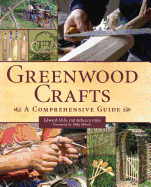 Greenwood Crafts: A Comprehensive Guide