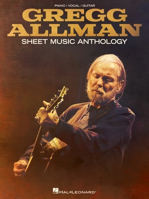 Gregg Allman Sheet Music Anthology - Allman, Gregg