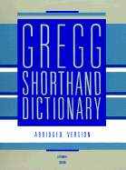 Gregg Shorthand Dictionary - Zoubek, Charles E, and Condon, Gregg, and Gregg, John Robert