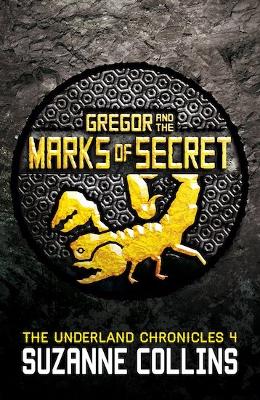 Gregor and the Marks of Secret - Collins, Suzanne