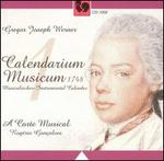 Gregor Joseph Werner: Calendarium Musicum, Vol. 1