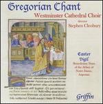 Gregorian Chant from Westminster Cathedral Choir - Jill Garrett (recorder); Juliet Robinson (recorder); Roderick Arran (recorder); Ruth Fox (recorder);...