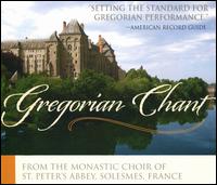 Gregorian Chant - Saint Pierre de Solesmes Abbey Monks' Choir (choir, chorus)
