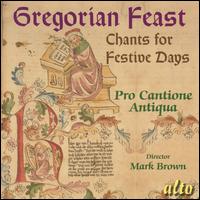 Gregorian Feast: Chants for Festive Days - Pro Cantione Antiqua