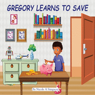 Gregory Learns to Save
