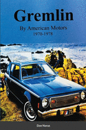 Gremlin by American Motors 1970-1978