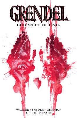 Grendel: God and the Devil - Wagner, Matt