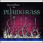 Gretchen Priest and Plaidgrass