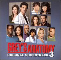 Grey's Anatomy, Vol. 3 - Original TV Soundtrack