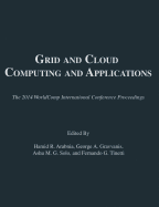 Grid and Cloud Computing and Applications