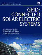 Grid-connected Solar Electric Systems: The Earthscan Expert Handbook for Planning, Design and Installation