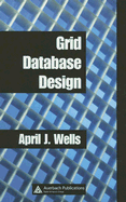 Grid Database Design