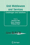 Grid Middleware and Services: Challenges and Solutions